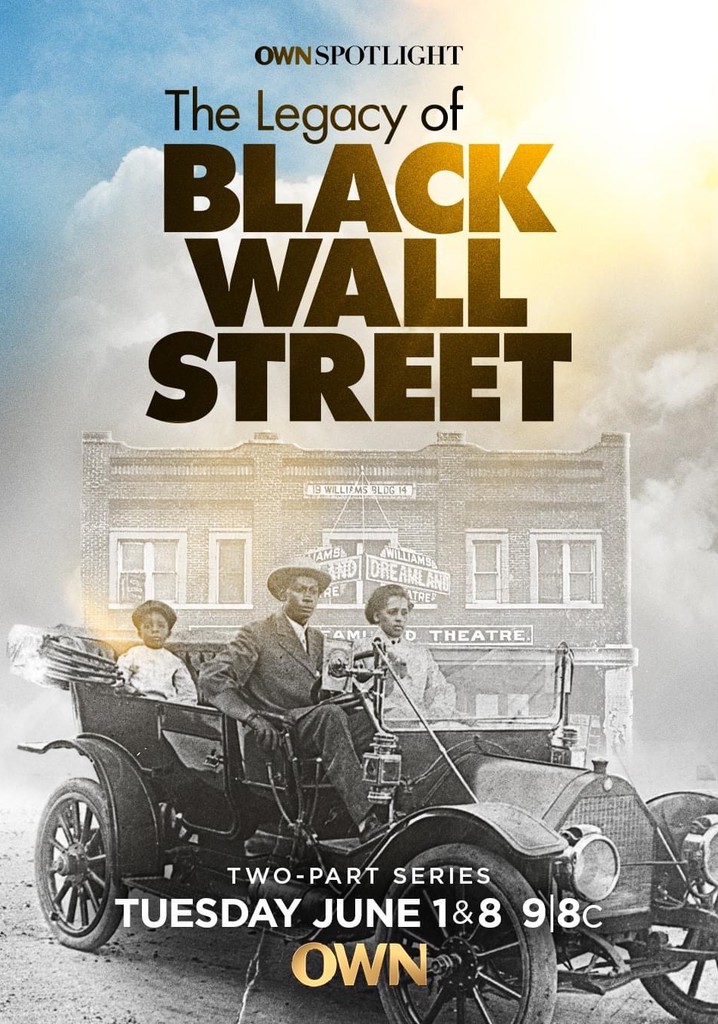 The Legacy of Black Wall Street streaming online